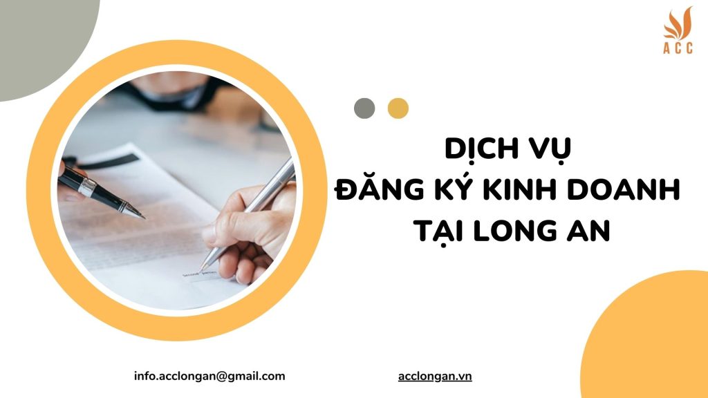 Dịch vụ đăng ký kinh doanh tại Long An