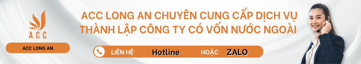 Dịch vụ thành lập công ty có vốn nước ngoài tại Long An