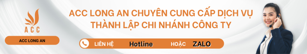 Dịch vụ thành lập chi nhánh công ty tại Long An