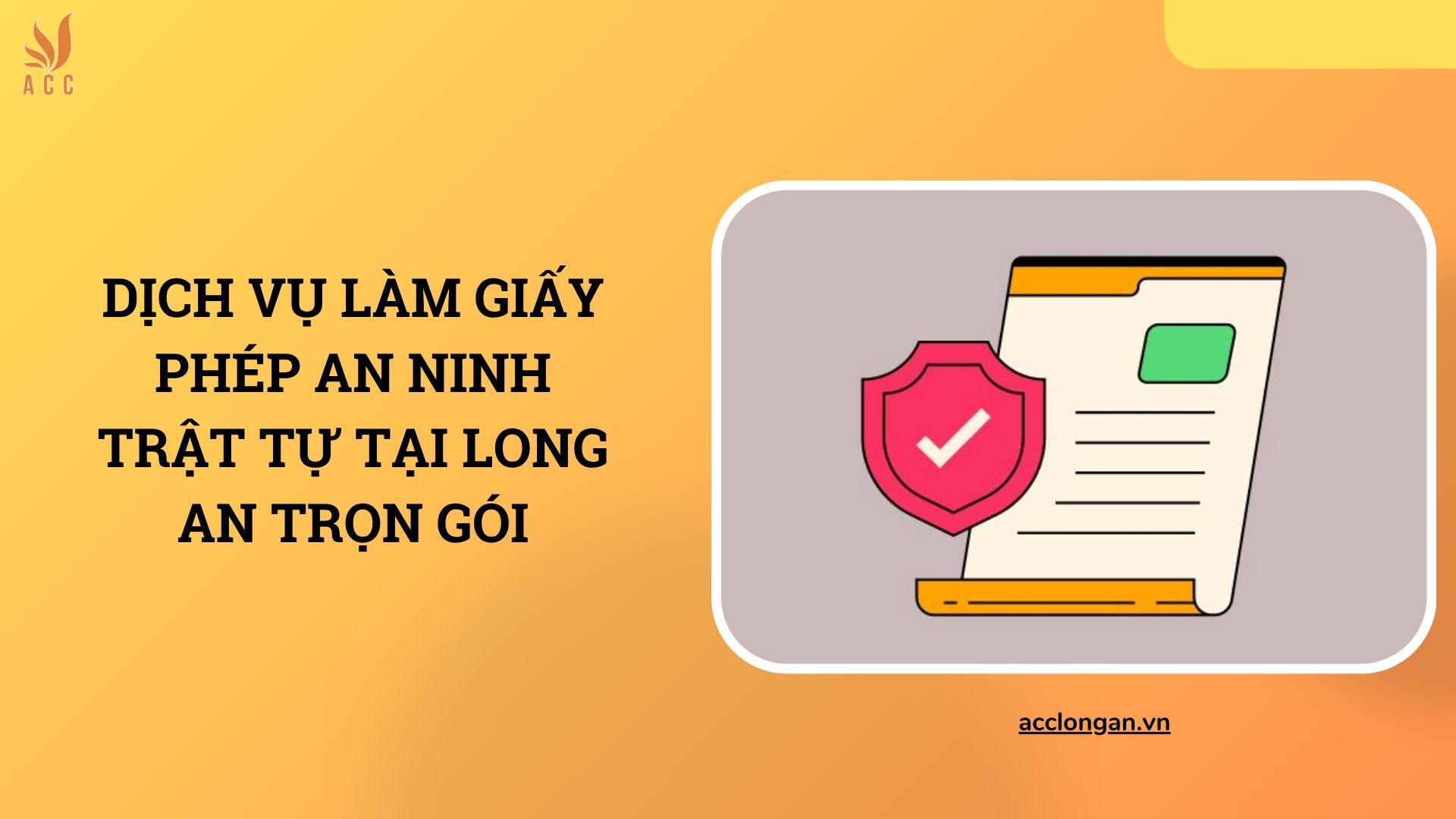 Dịch vụ làm giấy phép an ninh trật tự tại Long An trọn gói