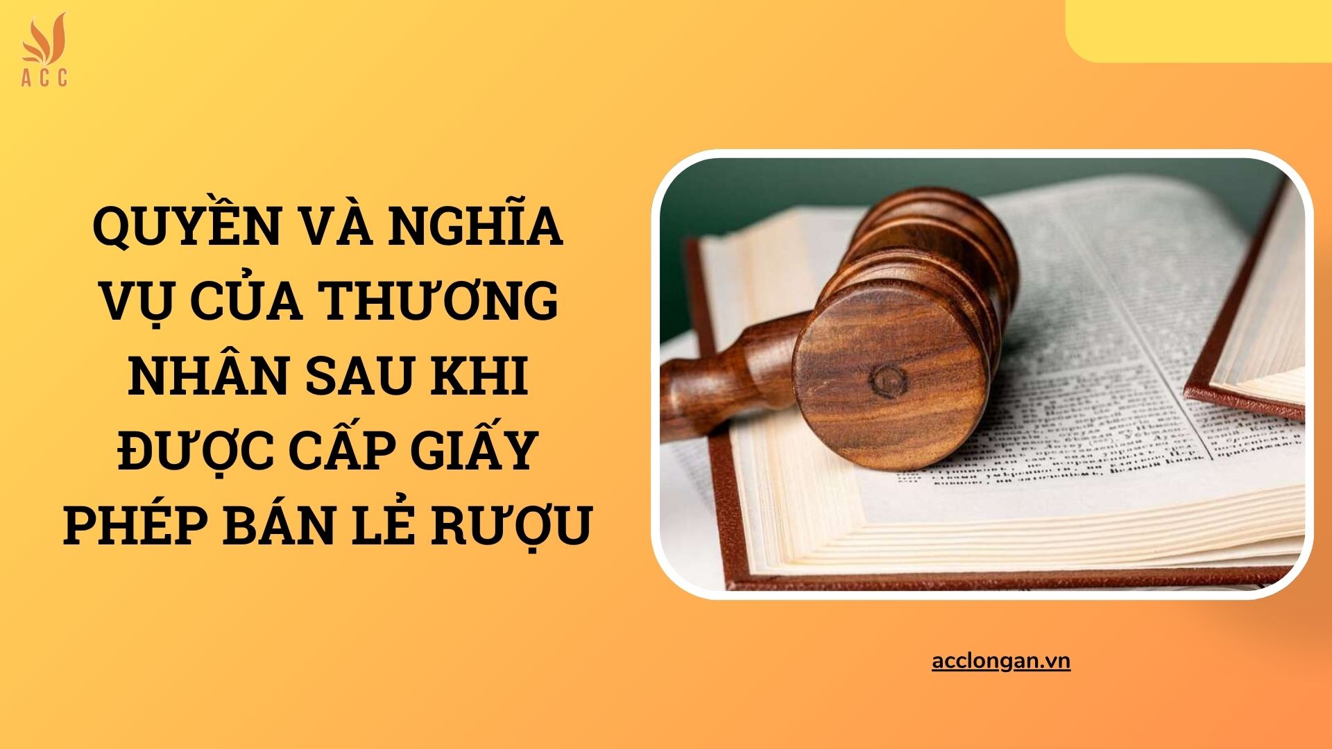 Quyền và nghĩa vụ của thương nhân sau khi được cấp giấy phép bán lẻ rượu