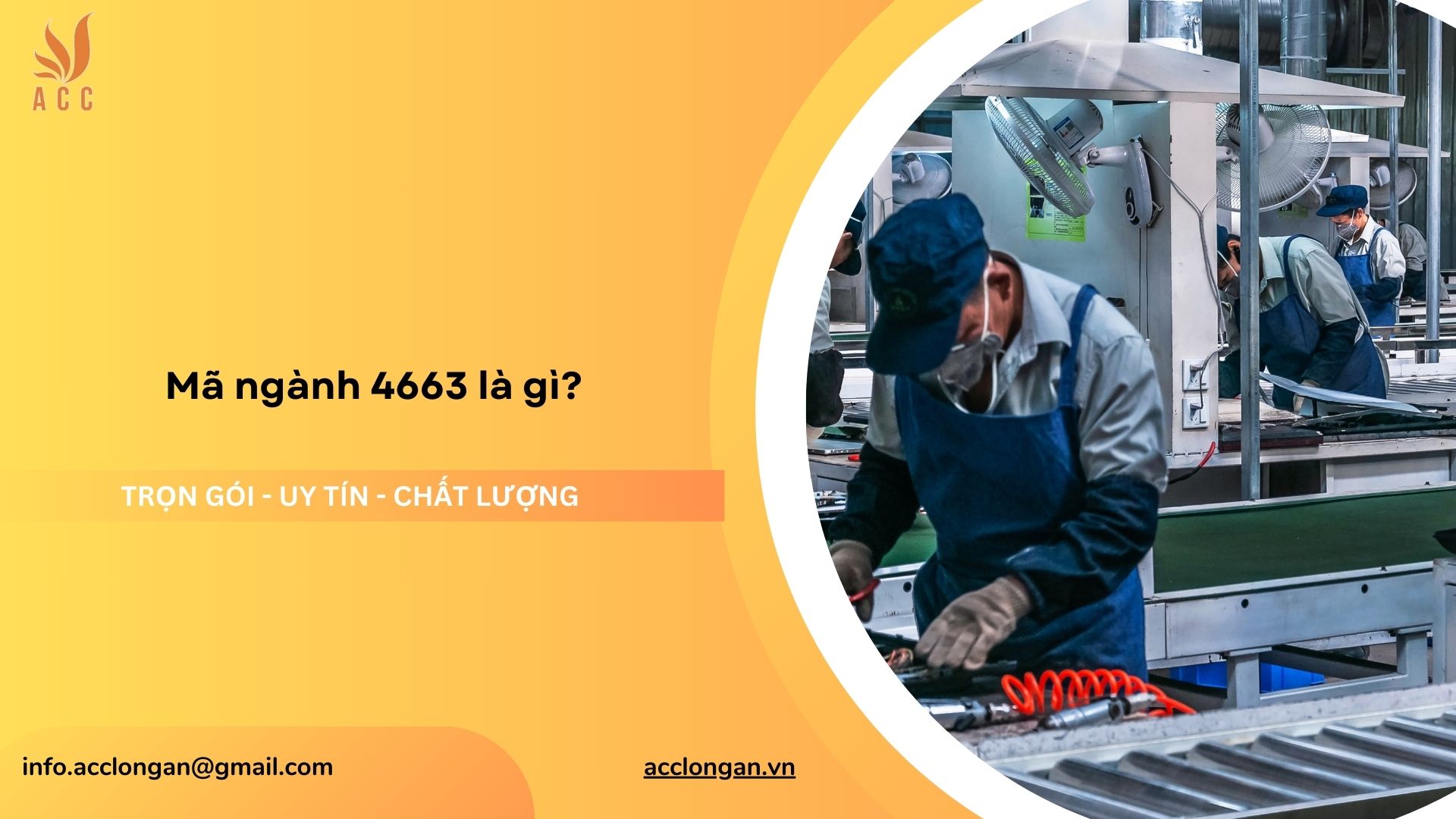 Mã ngành 4663 là gì