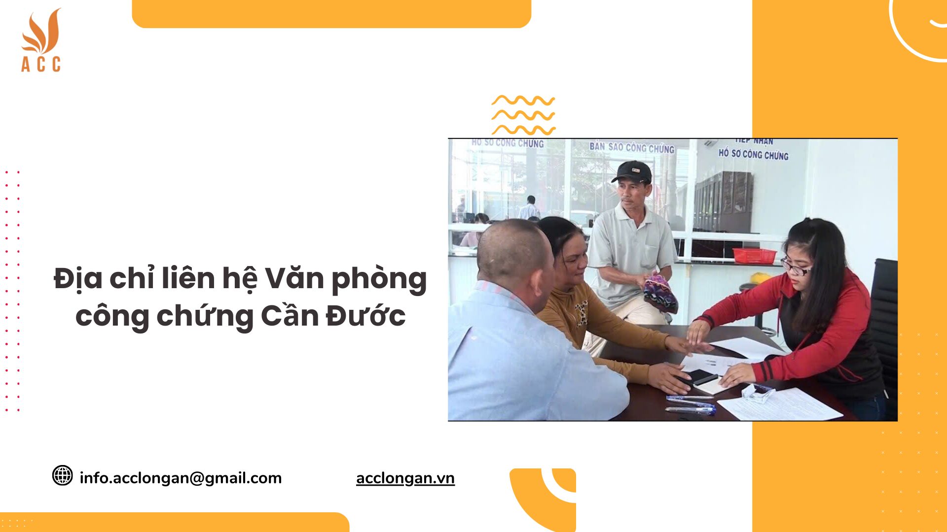 Địa chỉ liên hệ Văn phòng công chứng Cần Đước