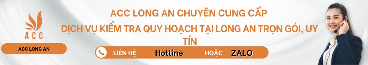 Dịch vụ kiểm tra quy hoạch tại Long An trọn gói, uy tín (1)