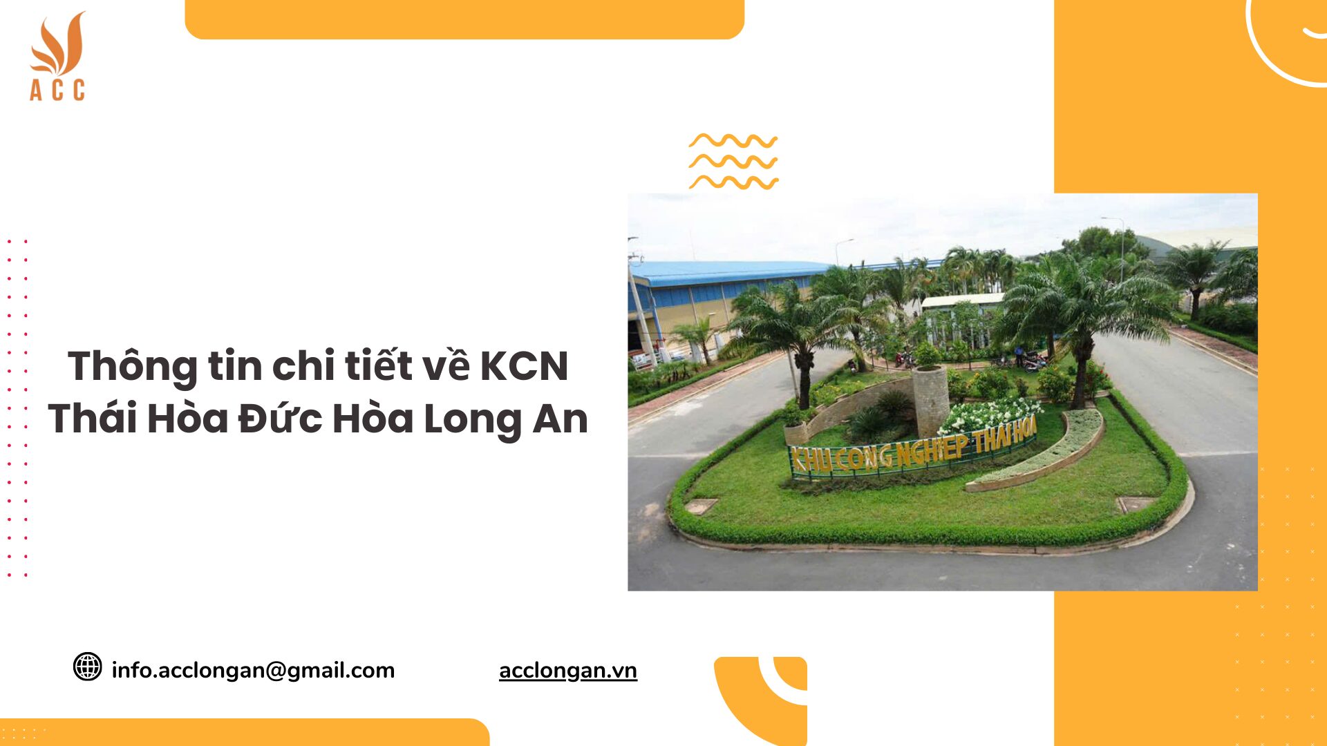 Thông tin chi tiết về KCN Thái Hòa Đức Hòa Long An