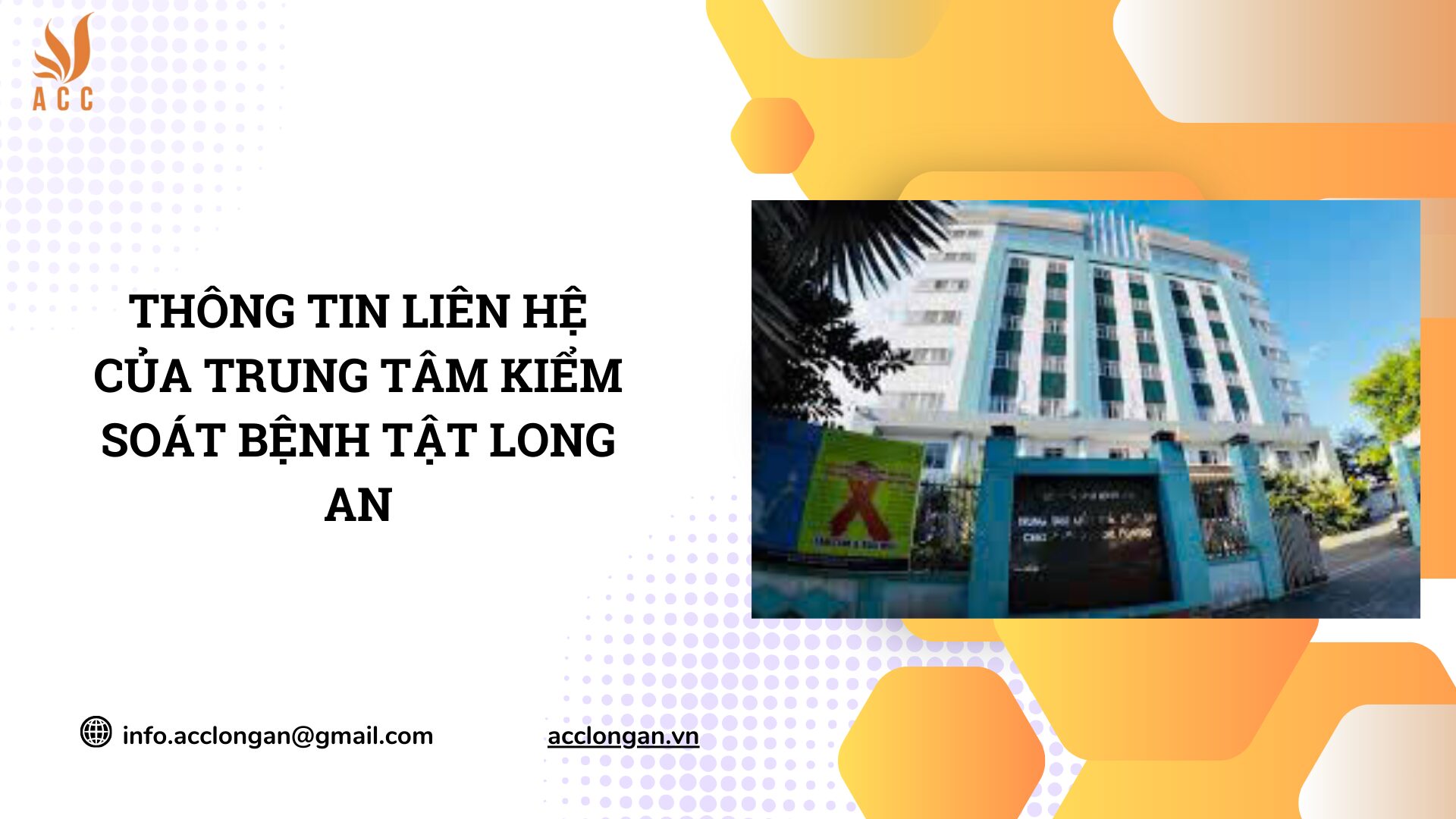 Thông tin liên hệ của Trung tâm Kiểm soát bệnh tật Long An