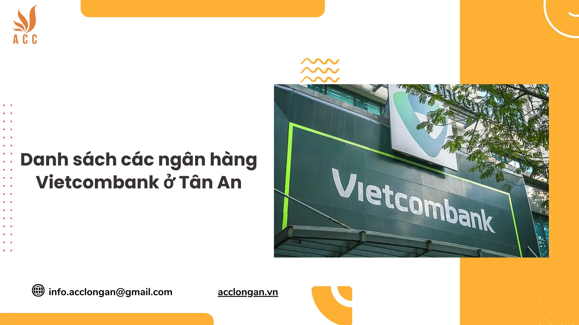Danh sách các ngân hàng Vietcombank ở Tân An