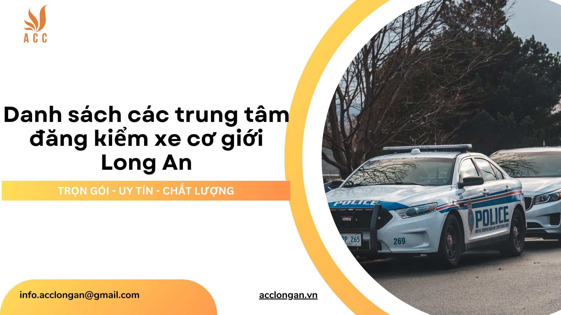 Danh sách các trung tâm đăng kiểm xe cơ giới Long An