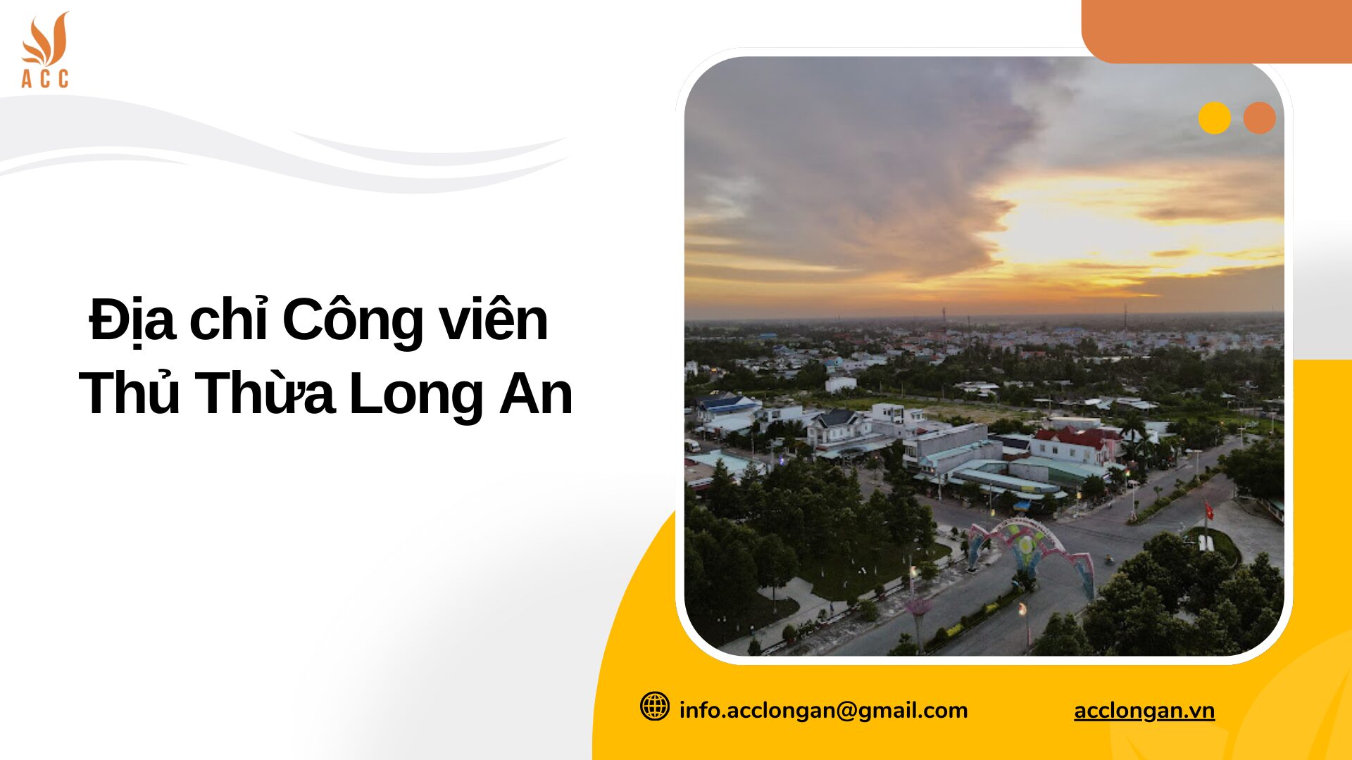 Địa chỉ Công viên Thủ Thừa Long An