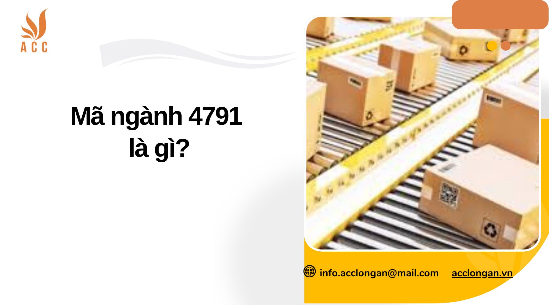 Mã ngành 4791 là gì?