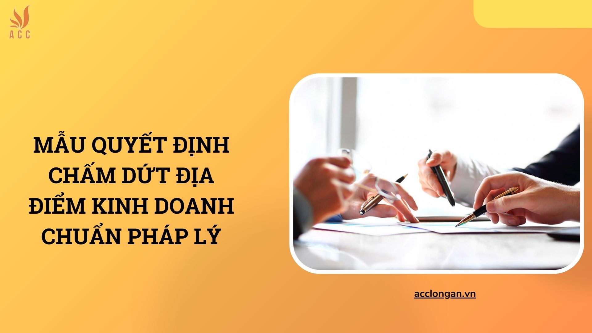 Mẫu quyết định chấm dứt địa điểm kinh doanh chuẩn pháp lý