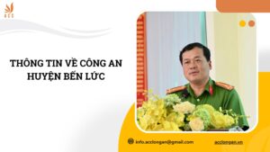 Thông tin về Công an huyện Bến Lức