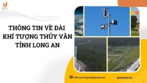Thông tin về Đài khí tượng thủy văn tỉnh Long An