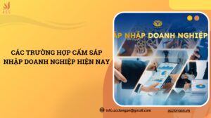 Các trường hợp cấm sáp nhập doanh nghiệp hiện nay.jpg