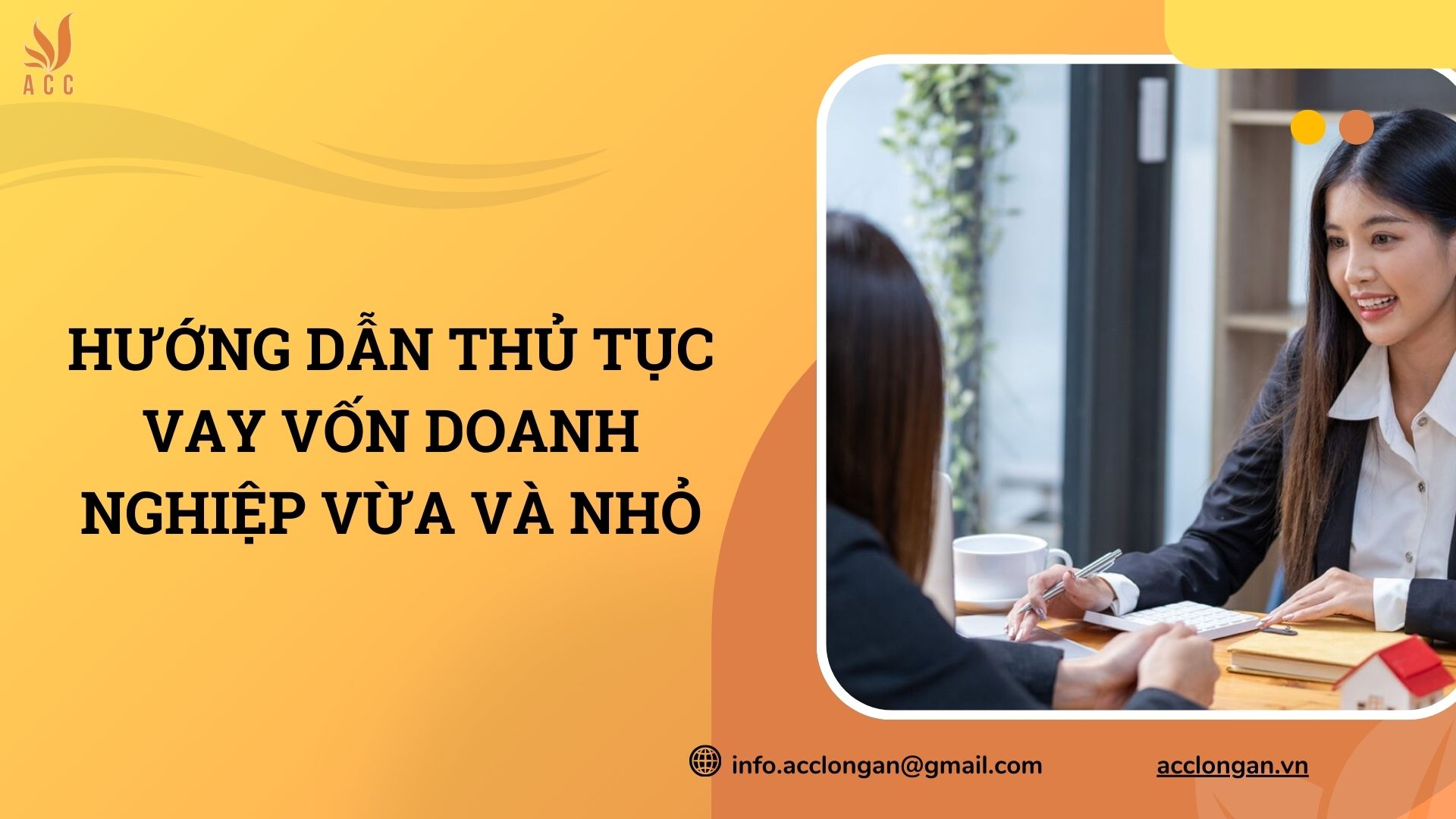 Thủ tục vay vốn doanh nghiệp vừa và nhỏ