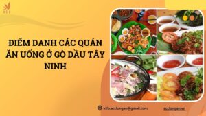 Điểm danh các quán ăn uống ở Gò Dầu Tây Ninh.jpg