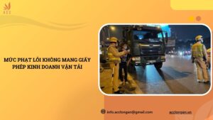 Mức phạt lỗi không mang giấy phép kinh doanh vận tải.jpg