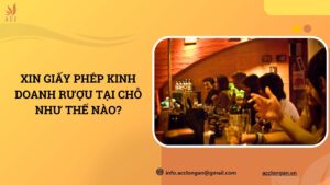 Xin giấy phép kinh doanh rượu tại chỗ như thế nào?.jpg