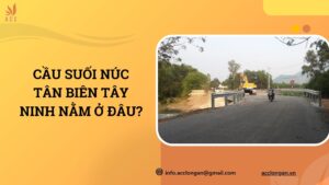 Cầu suối Núc Tân Biên Tây Ninh nằm ở đâu?.jpg