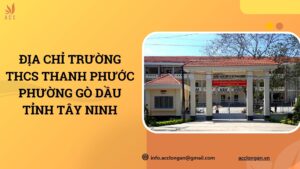 Địa chỉ Trường THCS Thanh Phước phường Gò Dầu tỉnh Tây Ninh.jpg