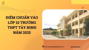 Điểm chuẩn vào lớp 10 Trường THPT Tây Ninh năm 2025.jpg