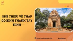 Giới thiệu về Tháp cổ Bình Thạnh Tây Ninh.jpg