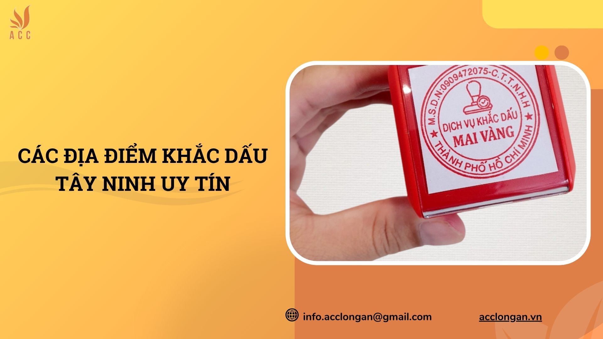 Các địa điểm khắc dấu Tây Ninh uy tín
