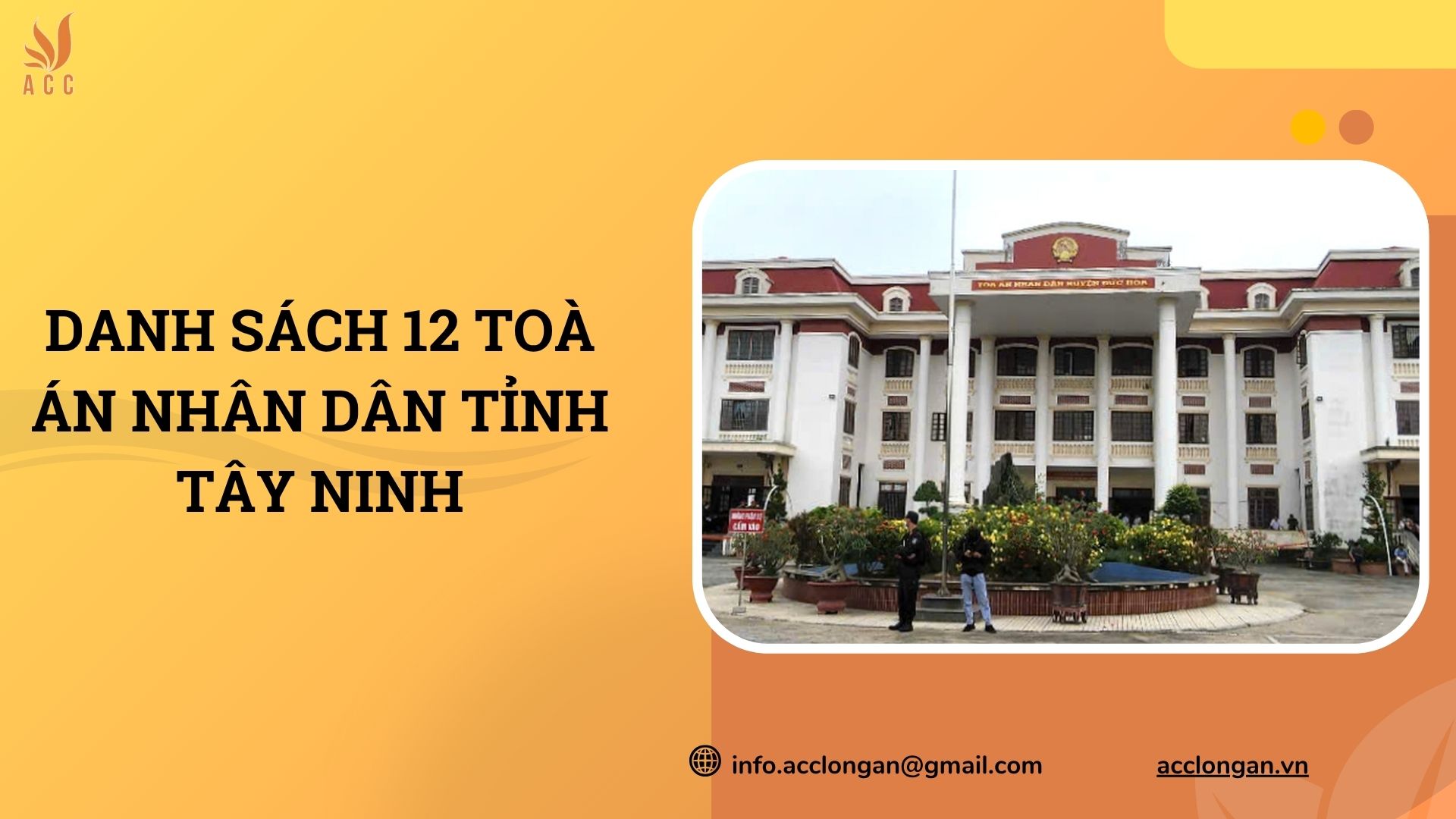 Danh sách 12 Toà án nhân dân tỉnh Tây Ninh