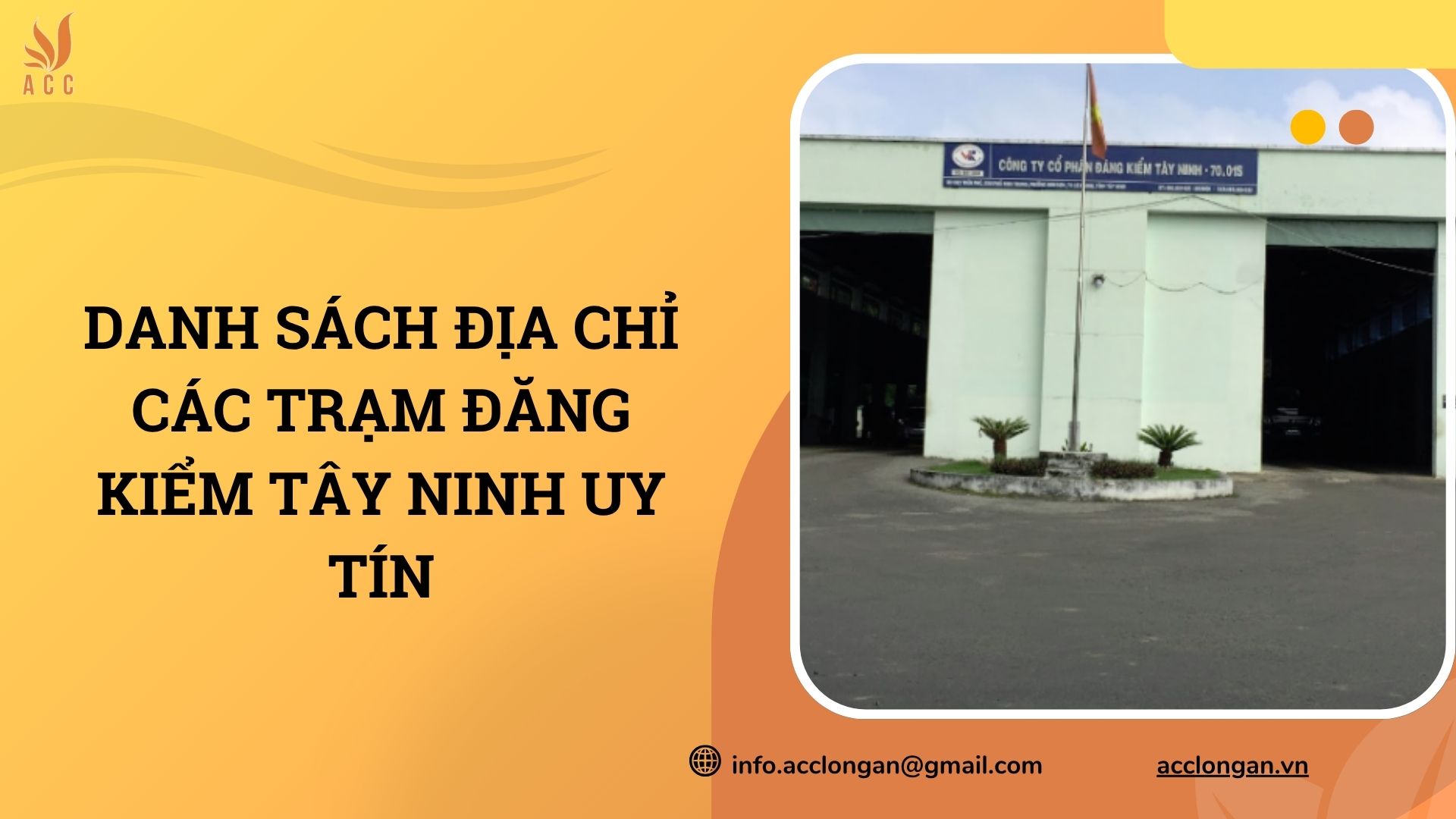 Danh sách địa chỉ các trạm đăng kiểm Tây Ninh uy tín