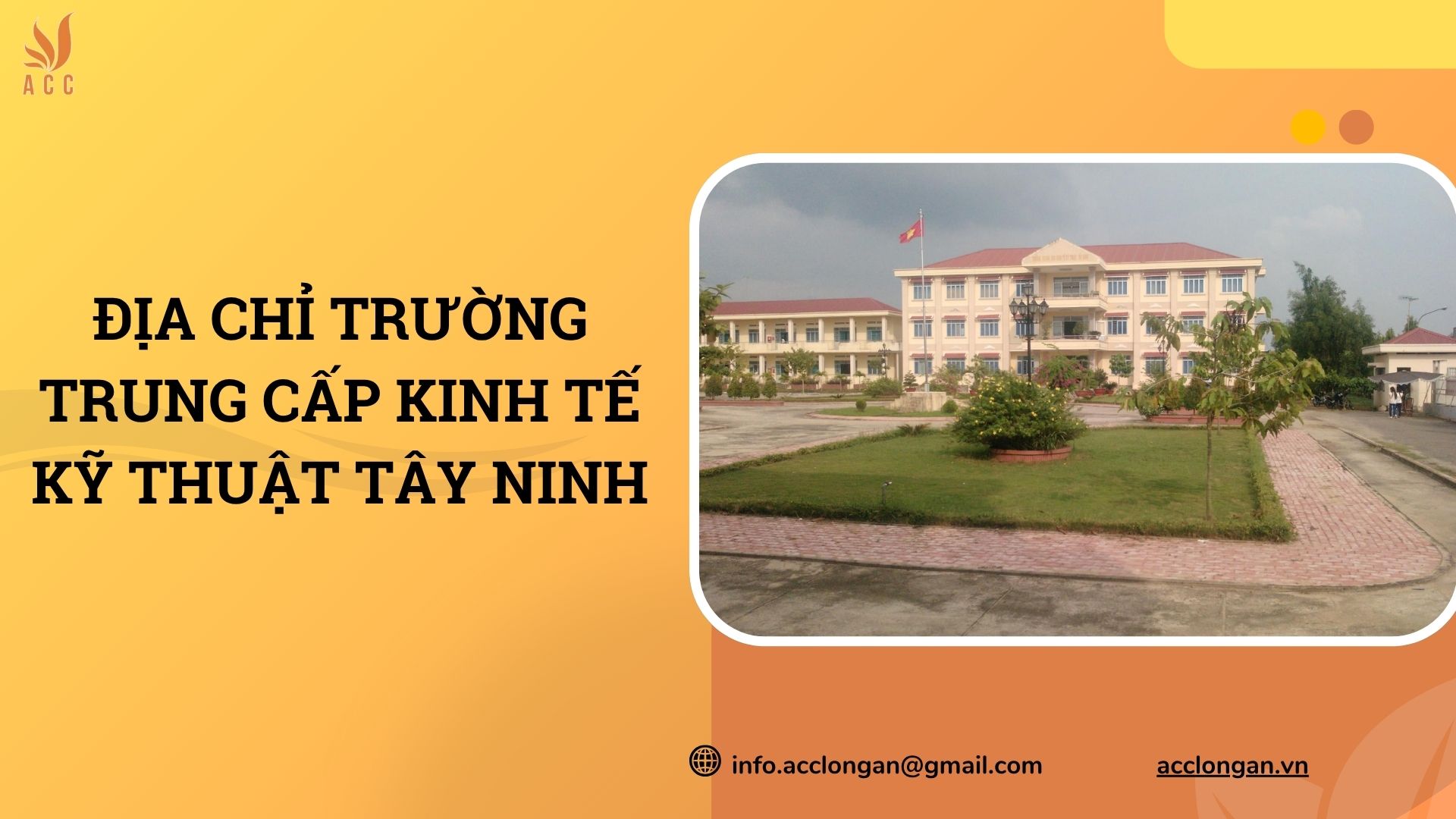 Địa chỉ Trường Trung cấp Kinh tế Kỹ thuật Tây Ninh