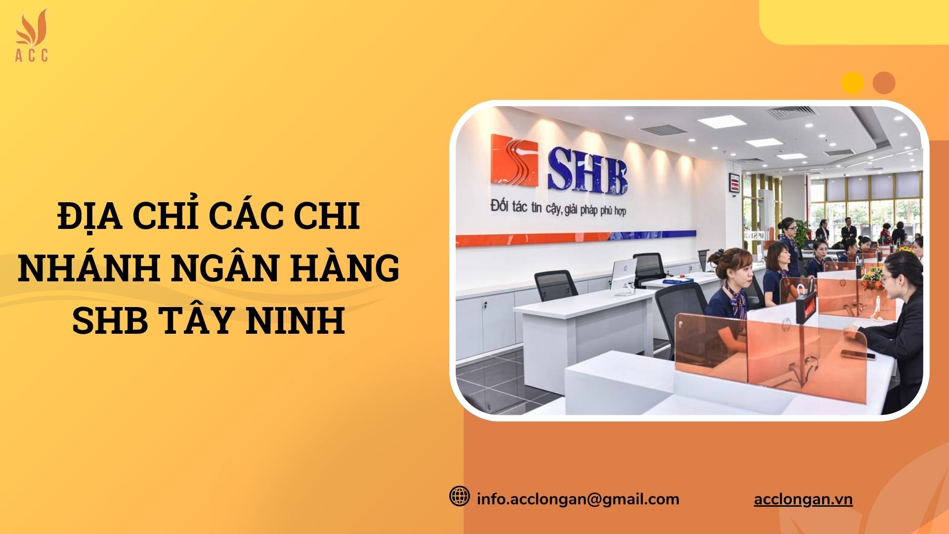 Địa chỉ các chi nhánh ngân hàng SHB Tây Ninh