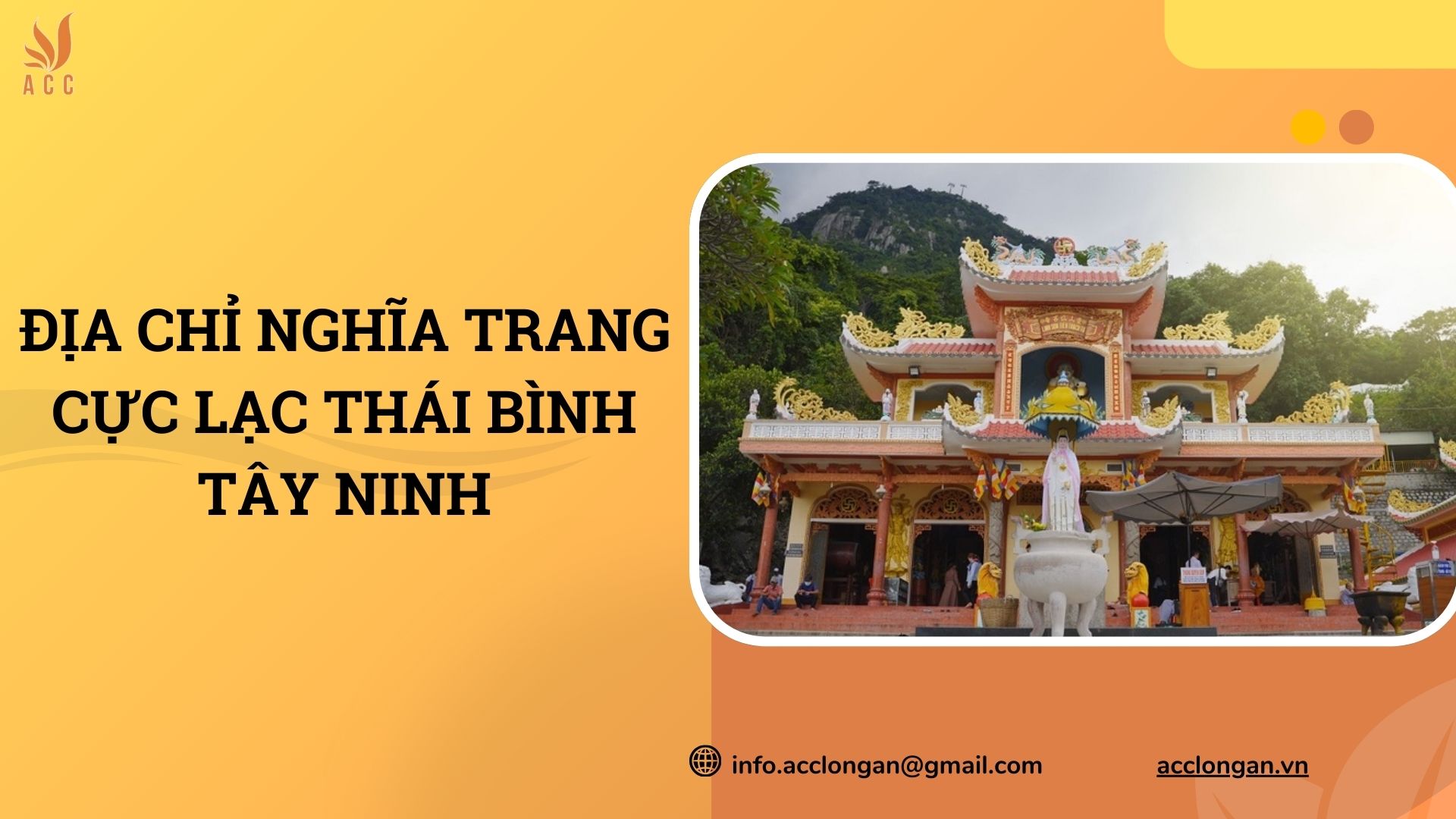 Địa chỉ nghĩa trang Cực Lạc Thái Bình Tây Ninh