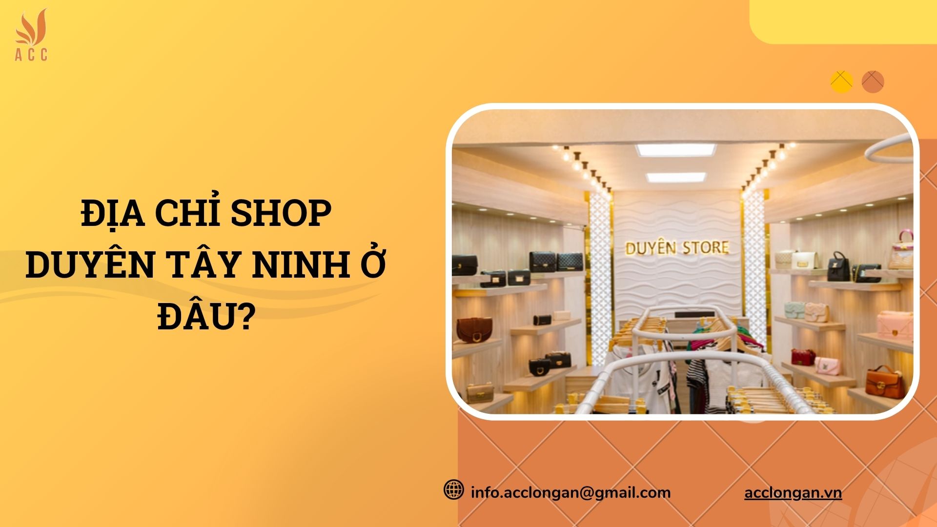 Địa chỉ shop Duyên Tây Ninh ở đâu?