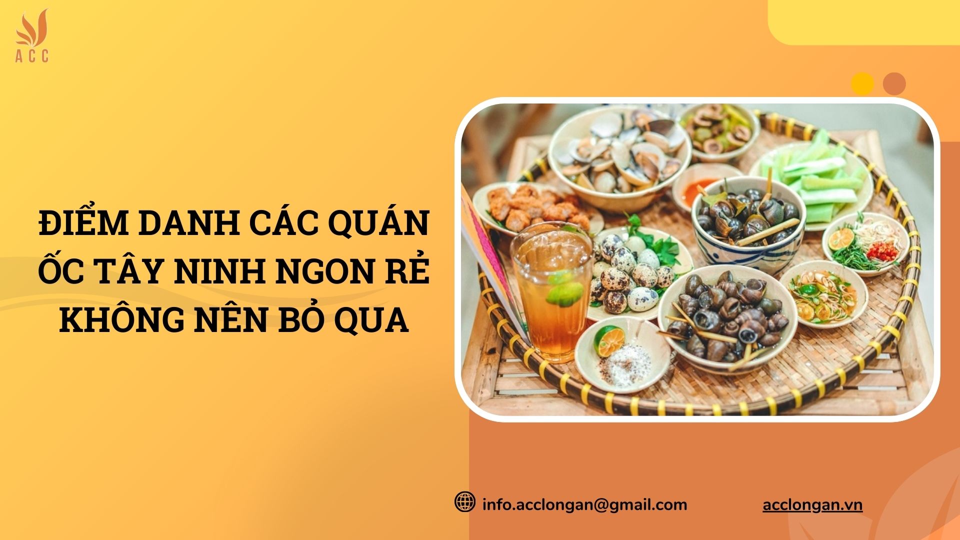 Điểm danh các quán ốc Tây Ninh ngon rẻ không nên bỏ qua