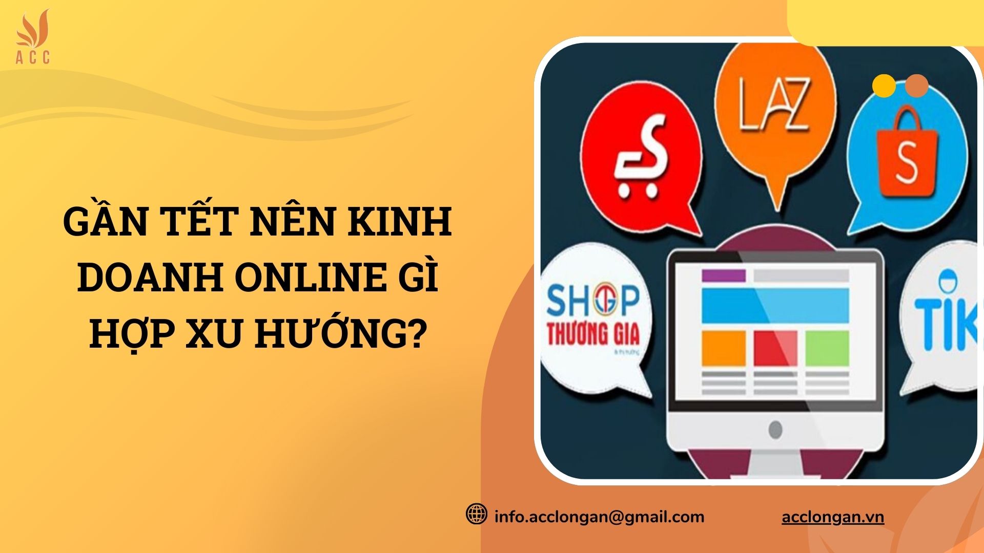 Gần Tết nên kinh doanh online gì hợp xu hướng?