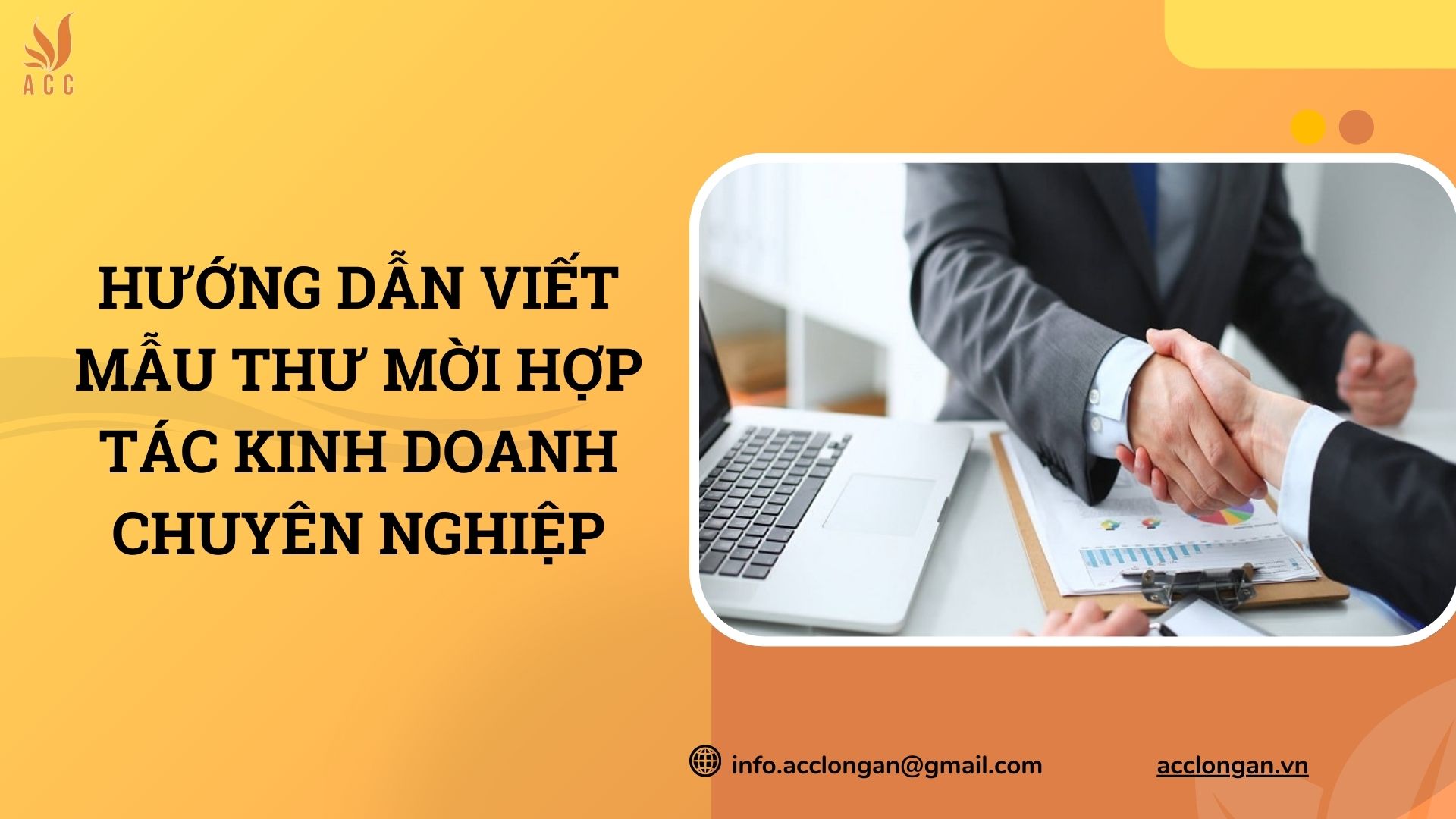 Hướng dẫn viết mẫu thư mời hợp tác kinh doanh chuyên nghiệp