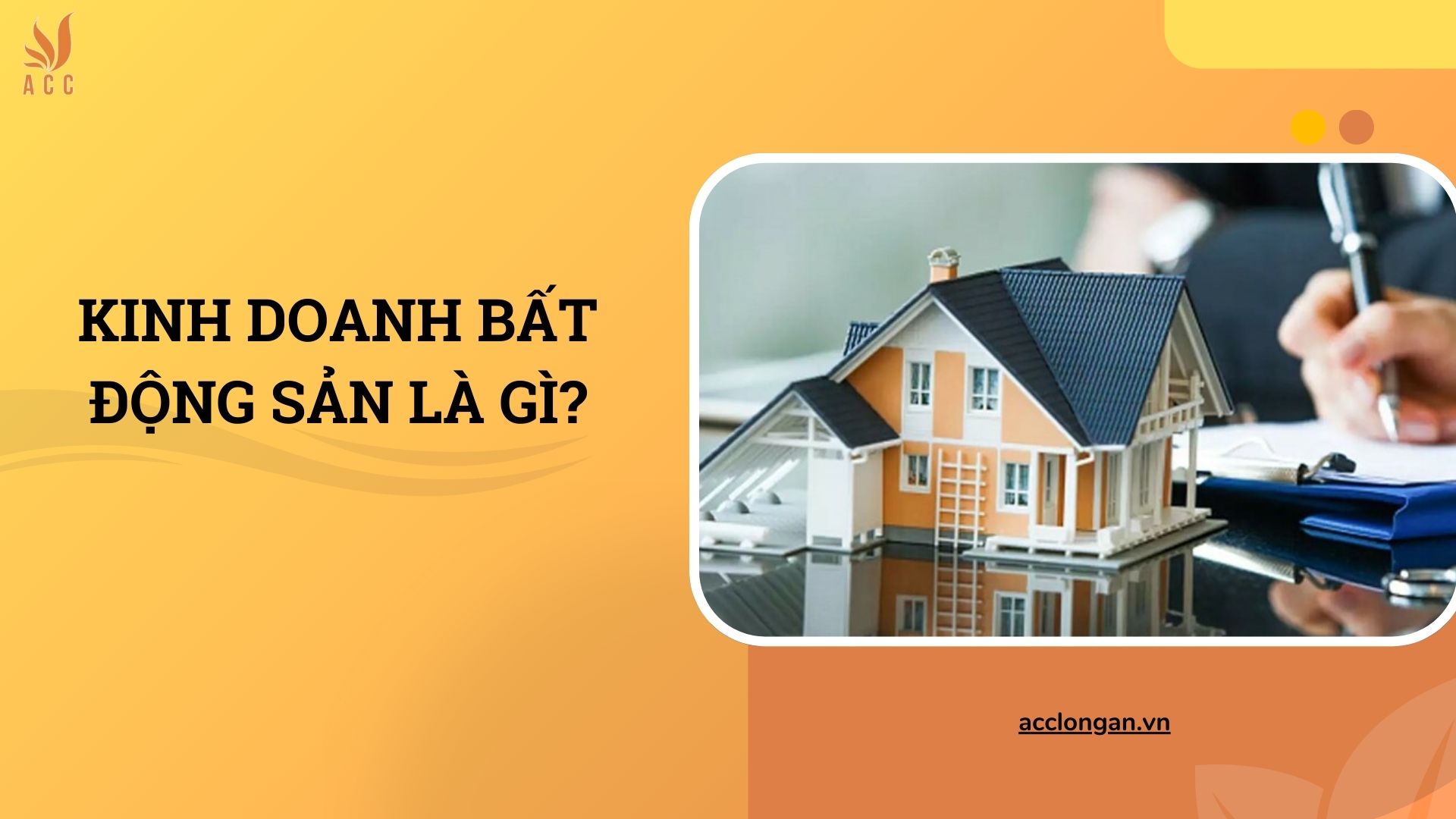 Kinh doanh bất động sản là gì?