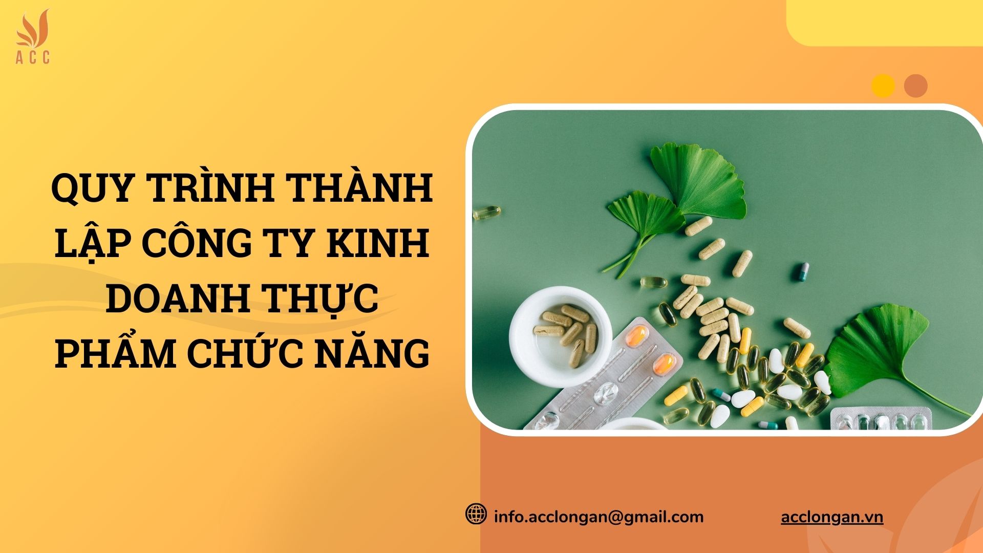 Quy trình thành lập công ty kinh doanh thực phẩm chức năng