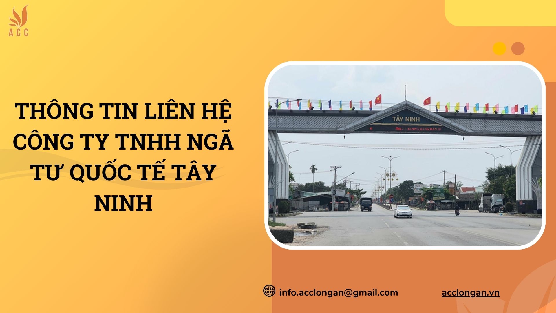 Thông tin liên hệ Công ty TNHH Ngã tư Quốc tế Tây Ninh