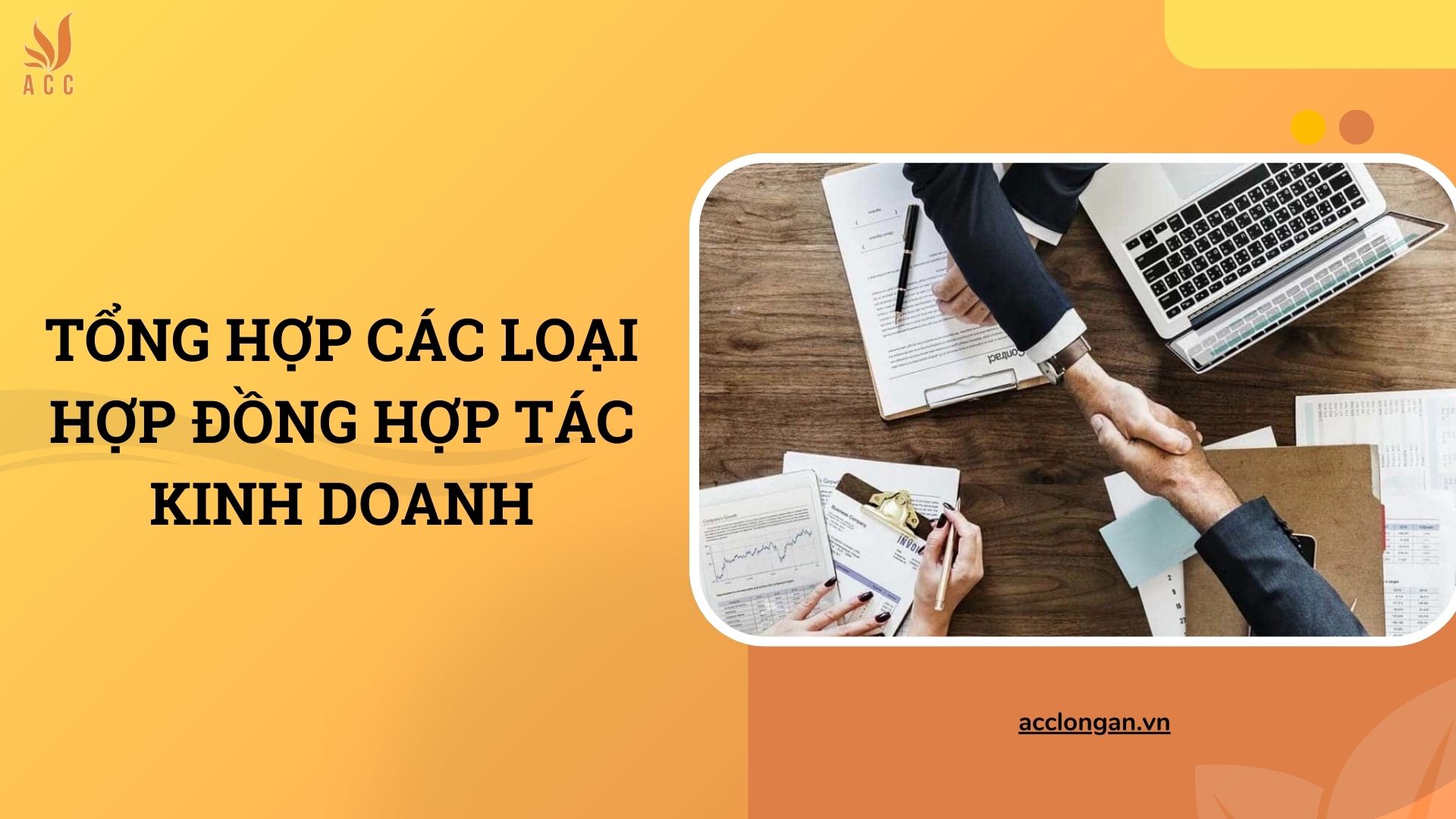 Tổng hợp các loại hợp đồng hợp tác kinh doanh