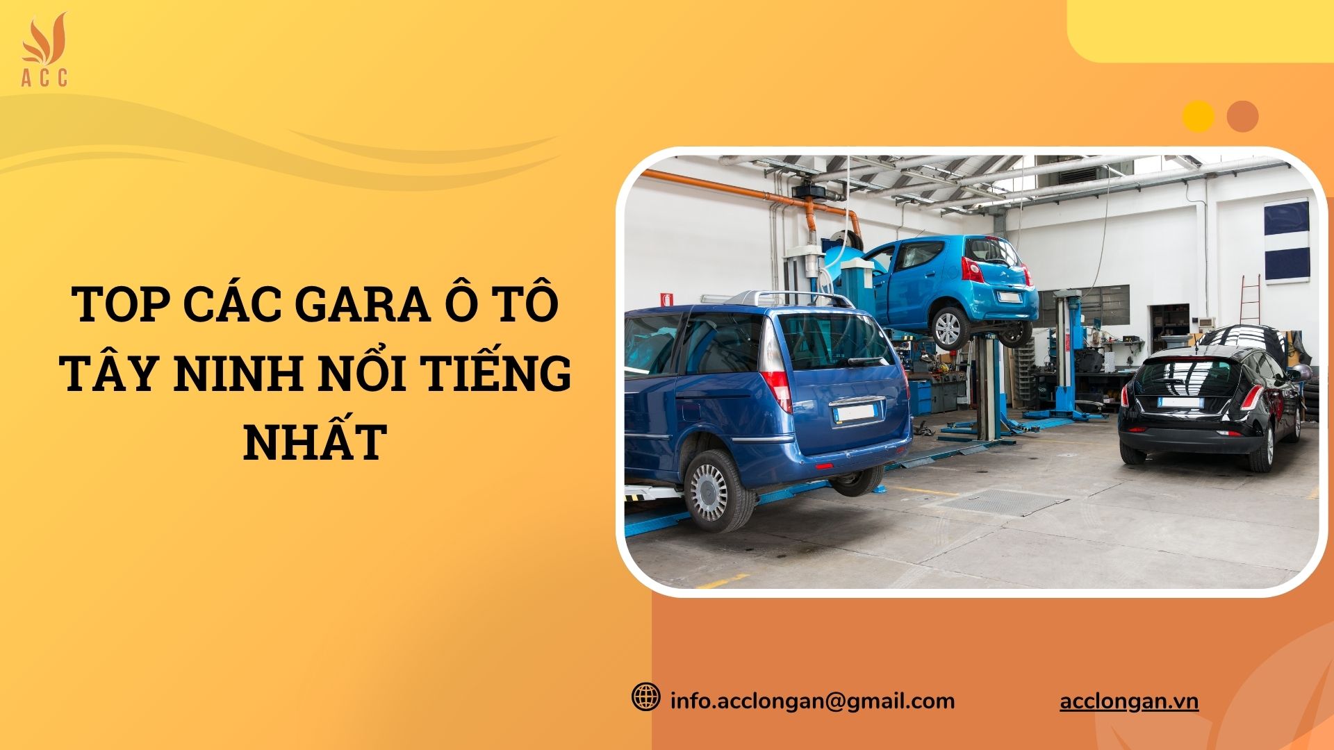 Top các gara ô tô Tây Ninh nổi tiếng nhất