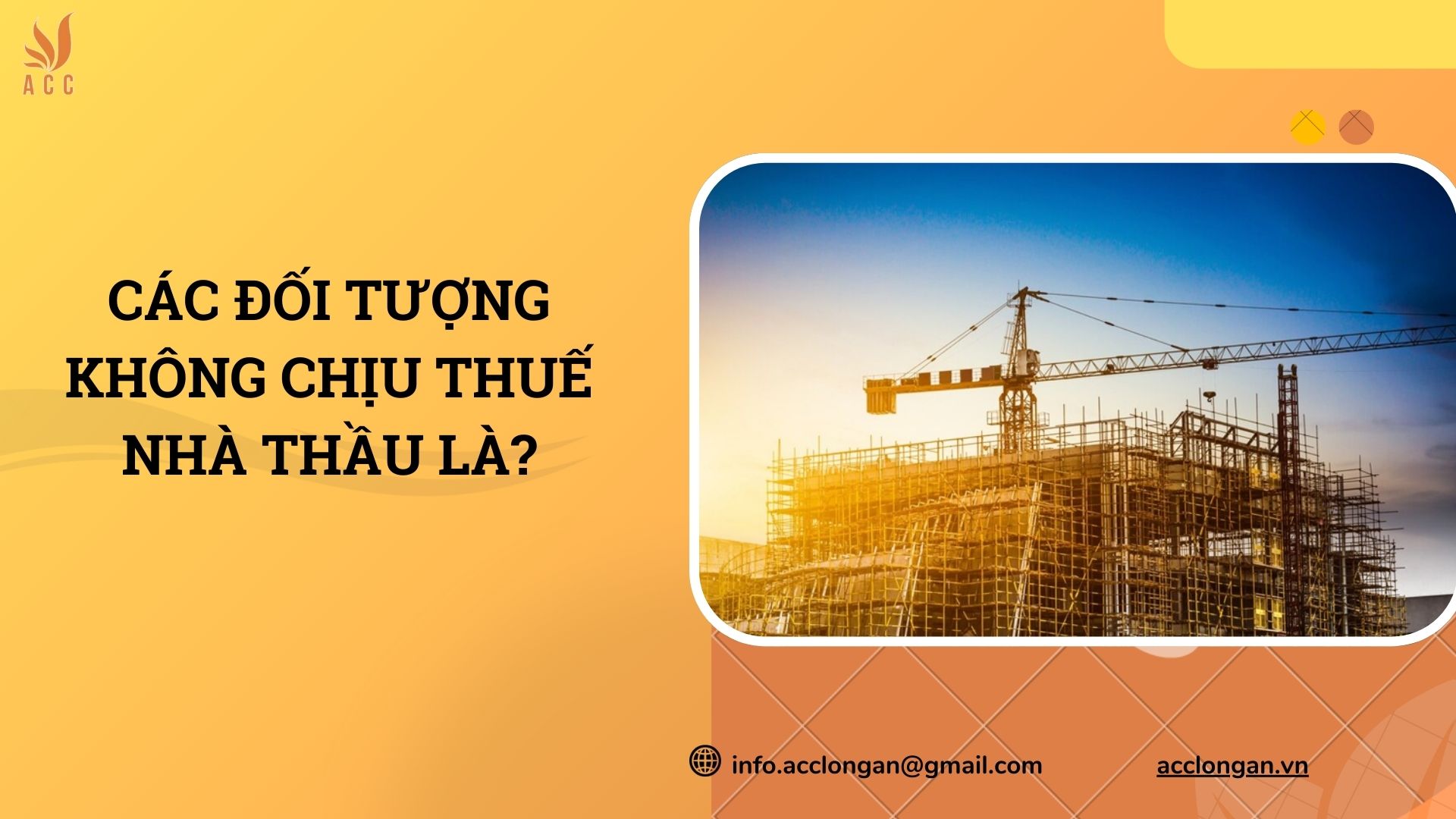 Các đối tượng không chịu thuế nhà thầu là?