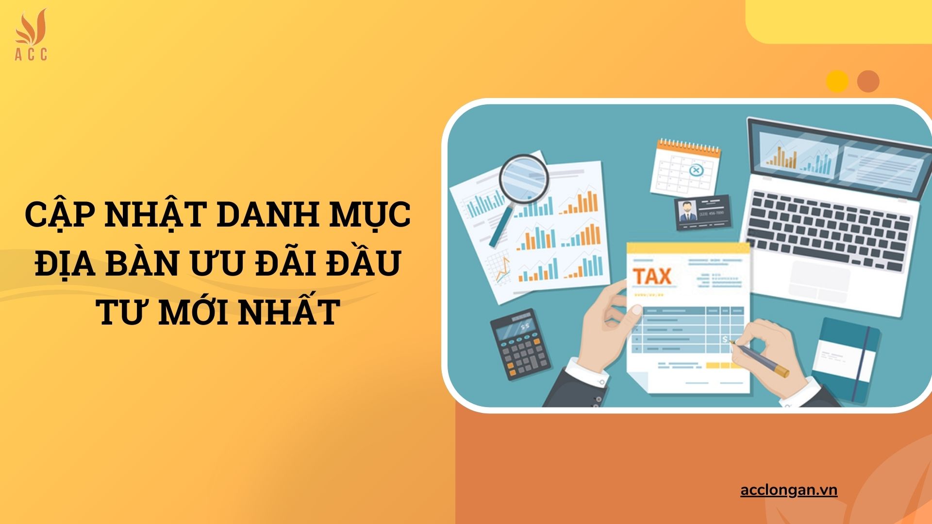 Cập nhật danh mục địa bàn ưu đãi đầu tư mới nhất