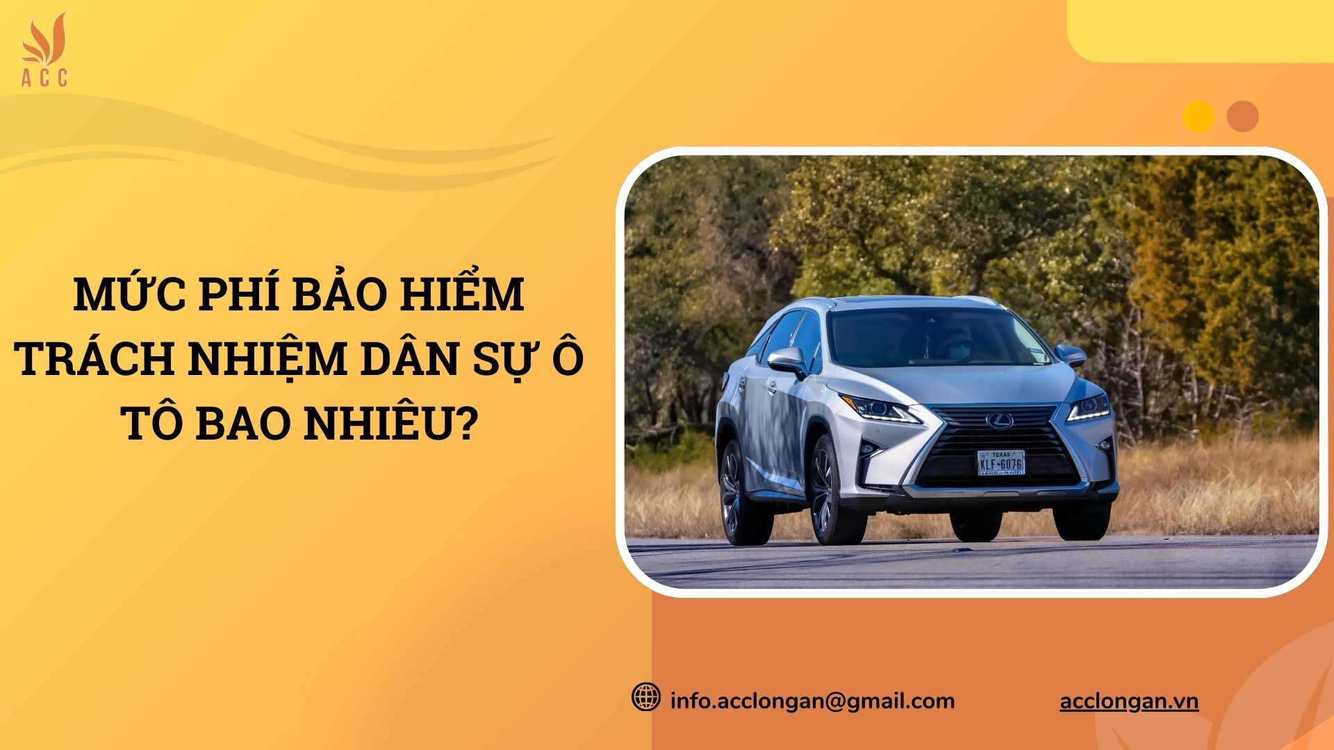 Mức phí bảo hiểm trách nhiệm dân sự ô tô bao nhiêu?