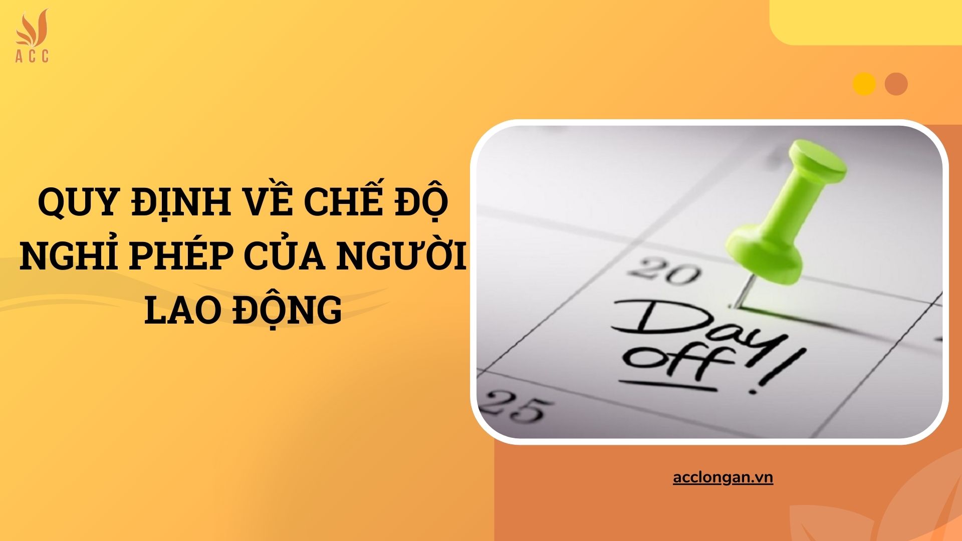 Quy định về chế độ nghỉ phép của người lao động