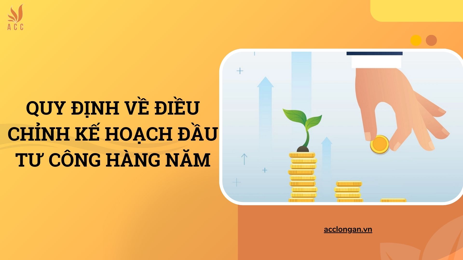 Quy định về điều chỉnh kế hoạch đầu tư công hàng năm