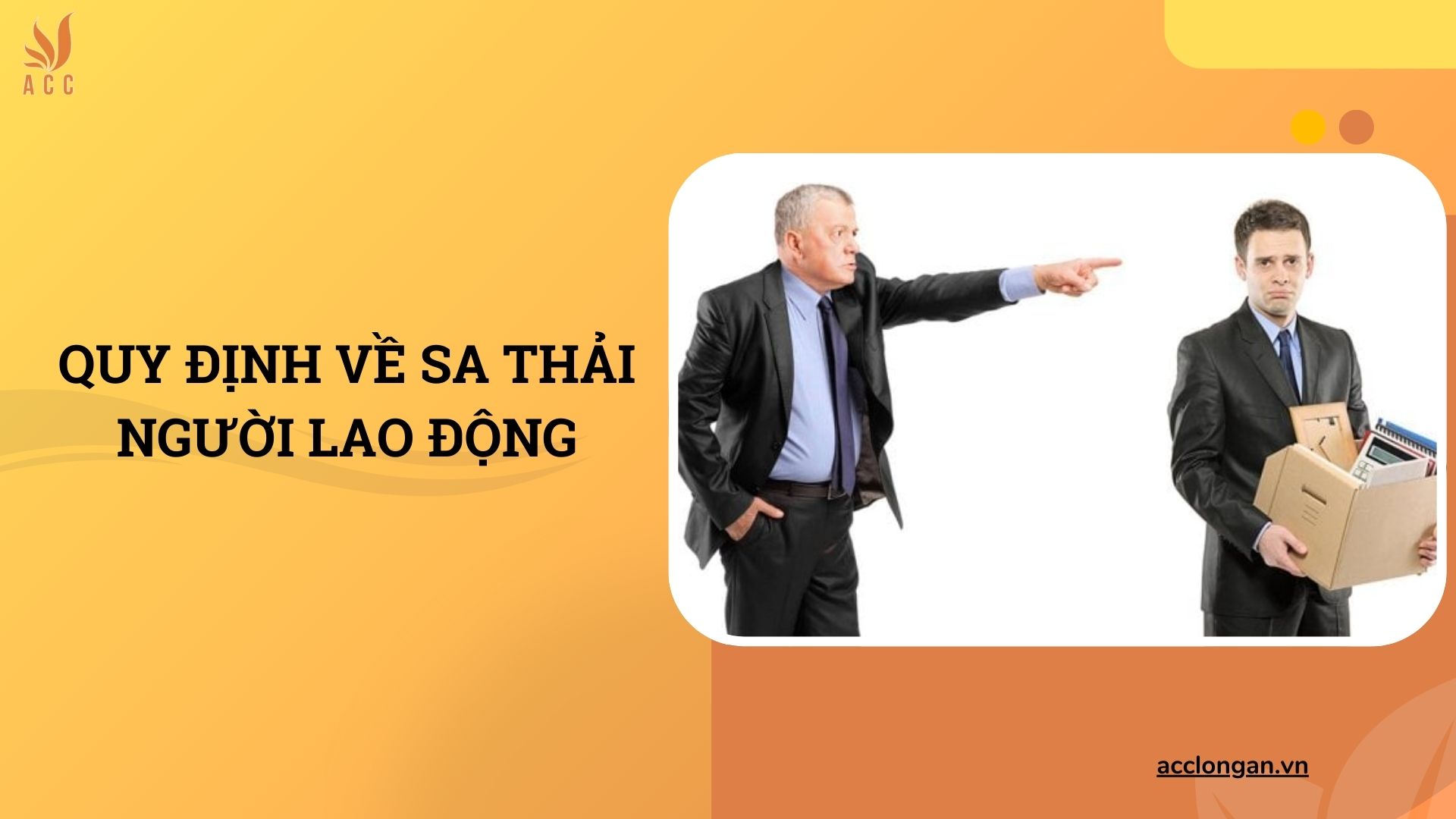 Quy định về sa thải người lao động