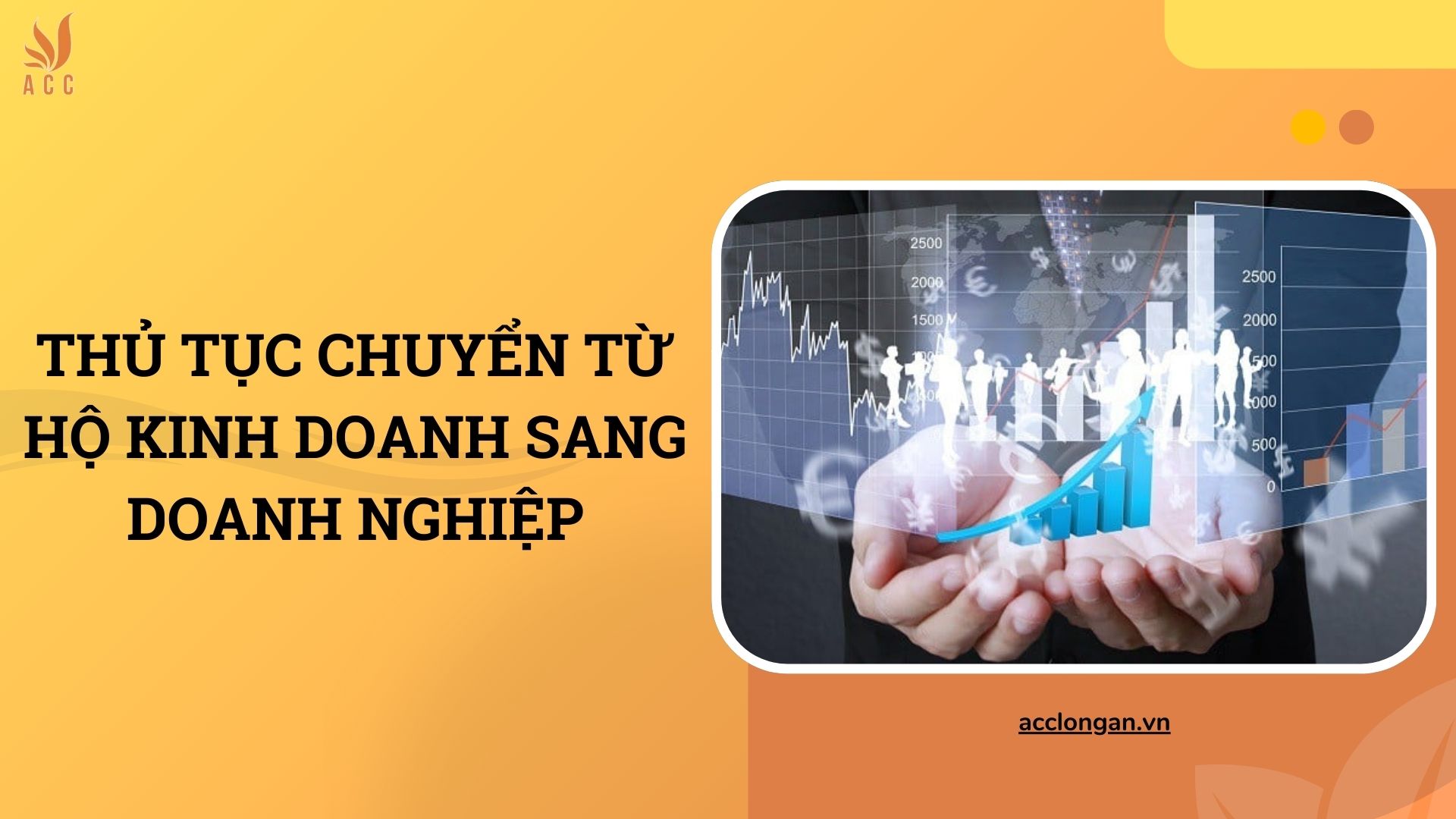 Thủ tục chuyển từ hộ kinh doanh sang doanh nghiệp