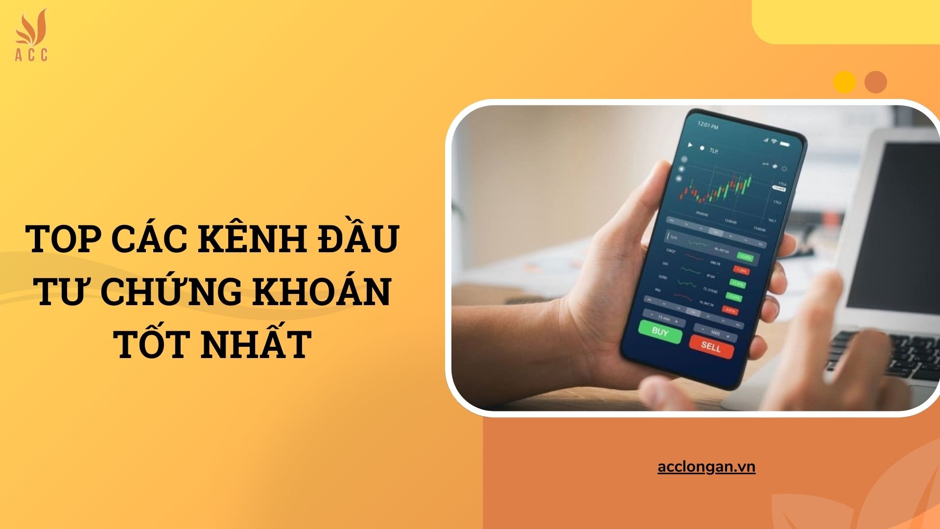 Top các kênh đầu tư chứng khoán tốt nhất