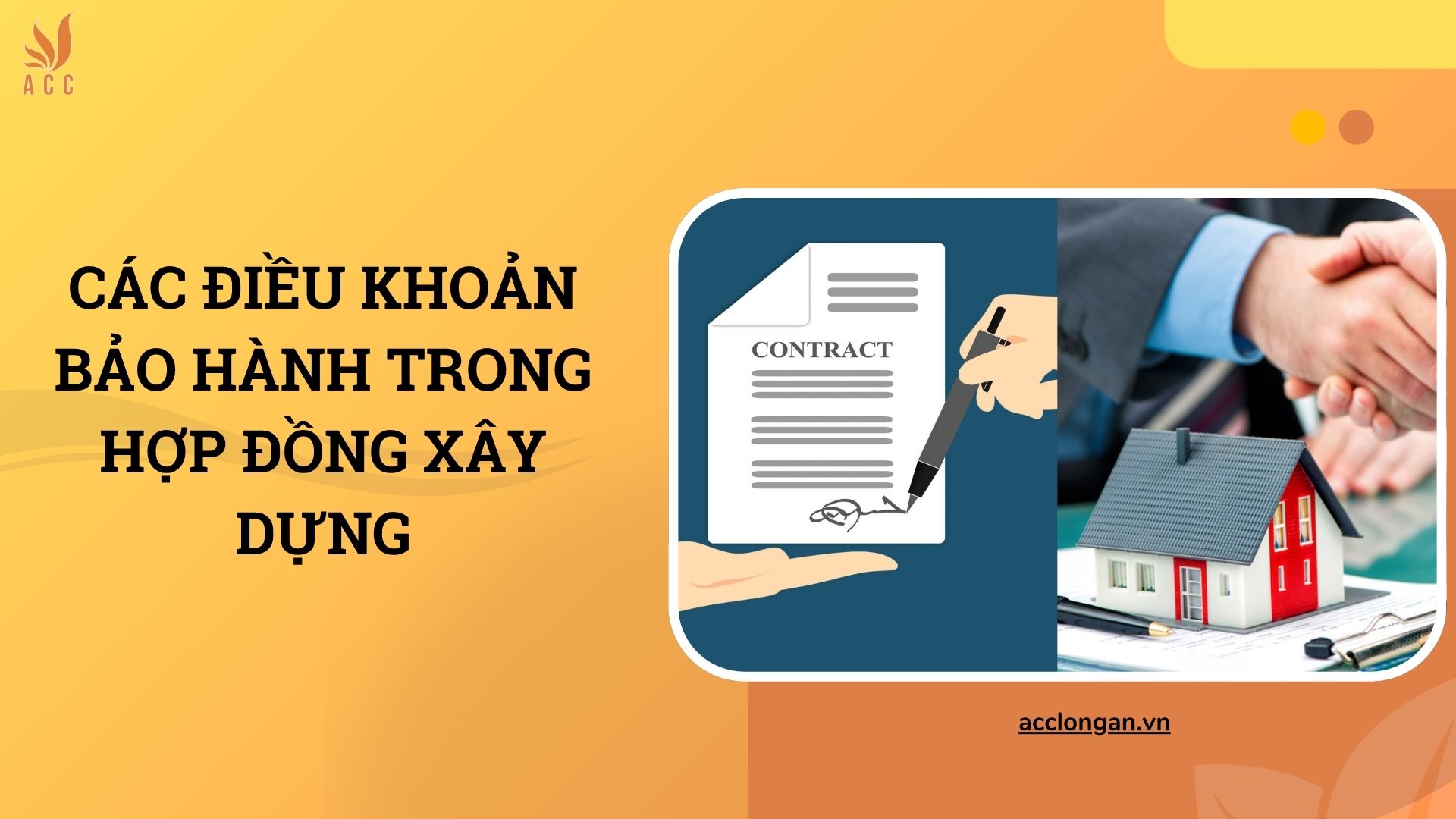Các điều khoản bảo hành trong hợp đồng xây dựng